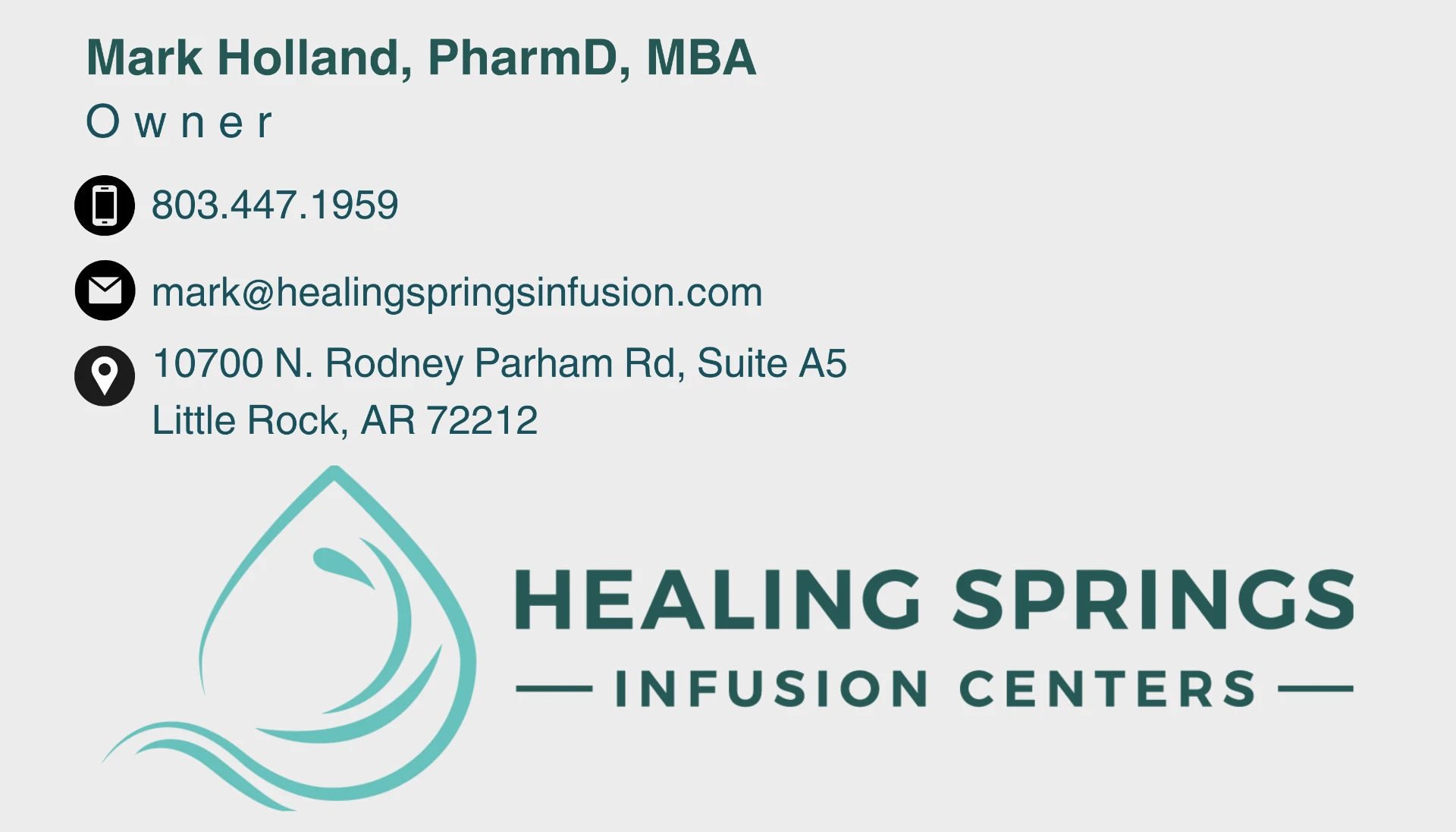 Mark Holland, PharmD, MBA, Owner — Healing Springs Infusion Centers contact card
